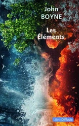 Les éléments - John Boyne