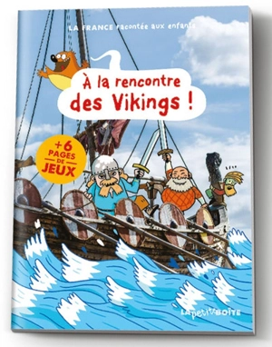 A la rencontre des Vikings !