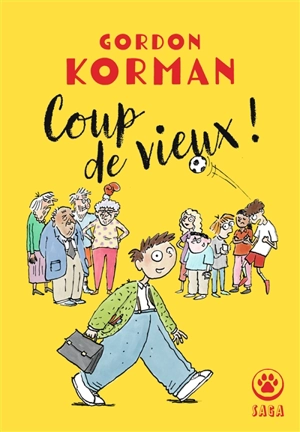 Coup de vieux ! - Gordon Korman