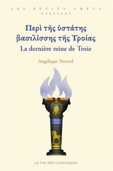 La dernière reine de Troie - Angélique Nouvel