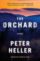 The Orchard - Heller, Peter