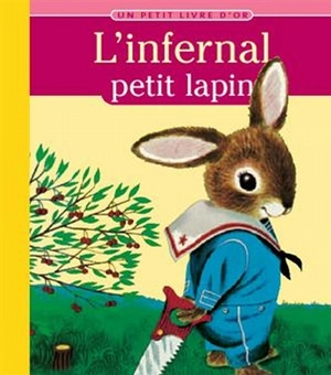 L'infernal petit lapin - Richard Scarry