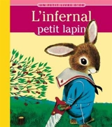 L'infernal petit lapin - Richard Scarry