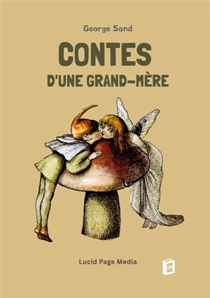 Contes d'une grand-mère - George Sand