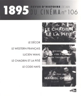 Mille huit cent quatre-vingt-quinze : revue d'histoire du cinéma, n° 106