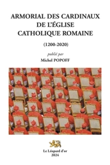 Armorial des cardinaux de l'Eglise catholique romaine (1200-2020)