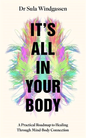 It's All In Your Body - Windgassen, Sula