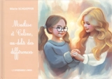 Maélise et Coline, au-delà des différences - Marie Schoepfer