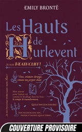 Les hauts de Hurlevent - Emily Brontë