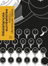 Résistances surréalistes : Claude Cahun et La main à plume - Léa Nicolas-Teboul