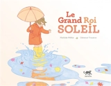 Le Grand Roi Soleil - Mathilde Mélèse
