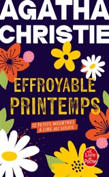 Effroyable printemps : 12 petits meurtres à lire au soleil - Agatha Christie