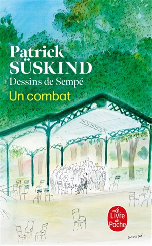 Un combat : et autres récits - Patrick Süskind