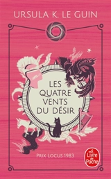 Les quatre vents du désir - Ursula K. Le Guin