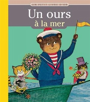 Un ours à la mer ! - Ilse-Margret Vogel