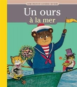 Un ours à la mer ! - Ilse-Margret Vogel