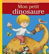 Mon petit dinosaure - Ilse-Margret Vogel