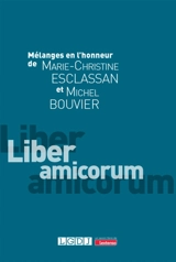 Mélanges en l'honneur de Marie-Christine Esclassan et Michel Bouvier