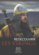 Redécouvrir les Vikings - Knutr Crom Vargsson