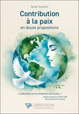Contribution à la paix en douze propositions - Serge Toussaint