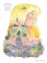 Le livre d'Ayla. Vol. 3. La volonté d'Ah-uile - Séverine de La Croix