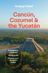 Cancun, Cozumel & the Yucatan - Regis St Louis