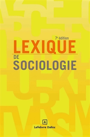 Lexique de sociologie - Christine Dollo
