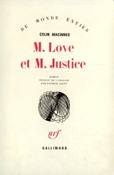 M. Love et M. Justice - Colin MacInnes