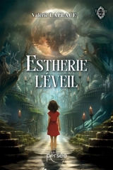 Estherie : L'éveil - Laplace, Valérie