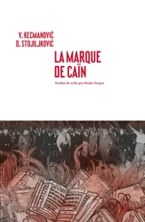 La marque de Caïn - Vladimir Kecmanovic