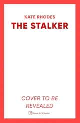 The Stalker - Rhodes, Kate