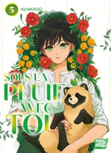 Sous la pluie avec toi. Vol. 5 - Ko Nikaido