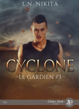 Cyclone - bonus : Eclipse de lune : Le gardien #3 - NIKITA, L.N.