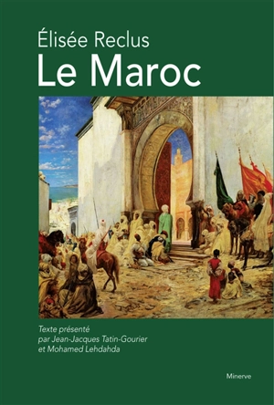 Le Maroc - Elisée Reclus