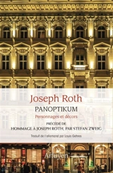 Panoptikum : personnages et décors. Hommage à Joseph Roth - Joseph Roth