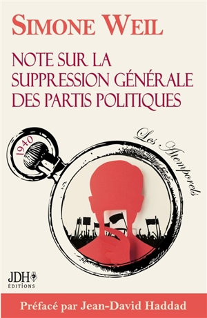 Note sur la suppression générale des partis politiques - Simone Weil
