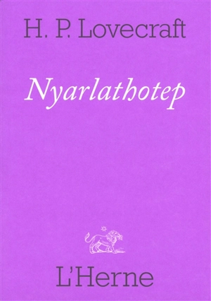 Nyarlathotep - Howard Phillips Lovecraft