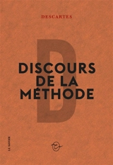 Discours de la méthode - René Descartes