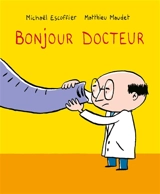 Bonjour docteur - Michaël Escoffier