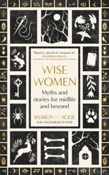 Wise Women - Sharon Blackie