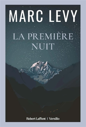 La première nuit - Marc Levy