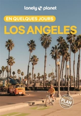 Los Angeles en quelques jours - Andrew Bender
