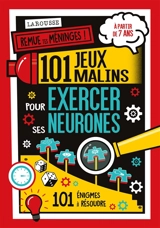101 jeux malins pour exercer ses neurones - Gareth Moore