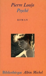 Psyché - Pierre Louÿs