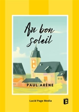 Au bon soleil - Paul Arène
