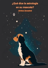 ¿Qué dice la astrología en su mascota ? - Jérôme Zenastral