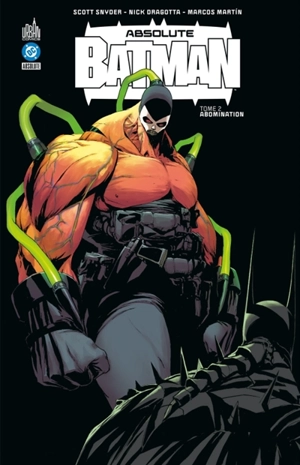 Absolute Batman. Vol. 2. Abomination - Scott Snyder
