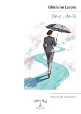 De-ci, de-là - Lavoie, Ghislaine