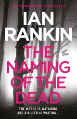 The Naming of the Dead - Rankin, Ian