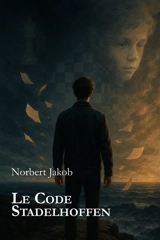 Le code Stadelhoffen - Norbert Jakob